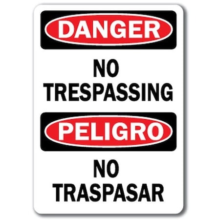 Signmission Safety Sign, 14 in Height, Plastic, No Trespassing (Bilingual) DS-No Trespassing (Bilingual)